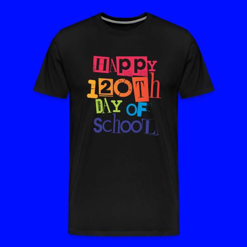 120th Day Of School Teachers T-Shirts - Men's Premium T-Shirt