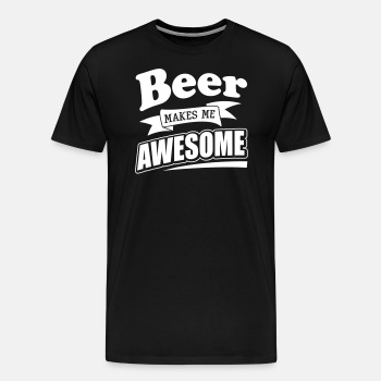 Beer makes me awesome - Premium T-shirt for men