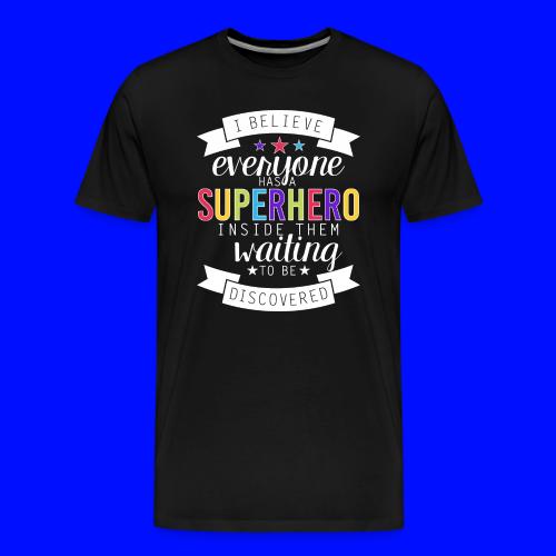 Discover Your Superhero Inspirational Teacher - Men's Premium T-Shirt