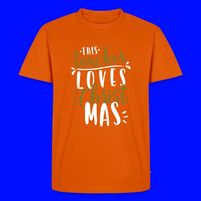 This Teacher Loves Christmas Teacher T-Shirts