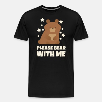 Please bear with me - Premium T-shirt for men