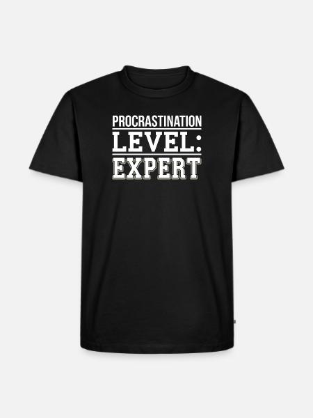 Procrastination Level Expert Print - Men's Premium T-Shirt - black