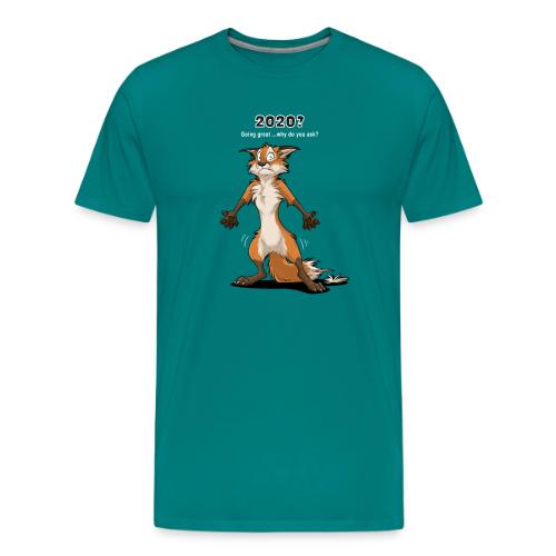 2020? Going great... (for dark backgrounds) - Men's Premium T-Shirt