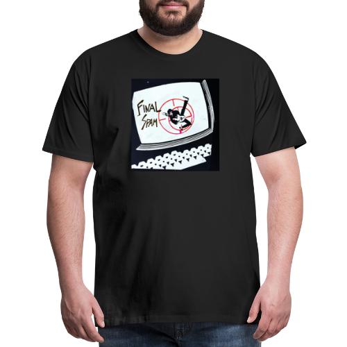 Final Spam - Men's Premium T-Shirt