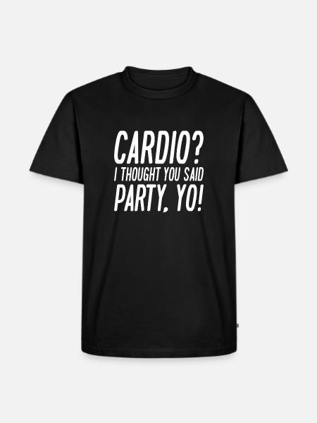 Cardio Party Yo - Men's Premium T-Shirt - black