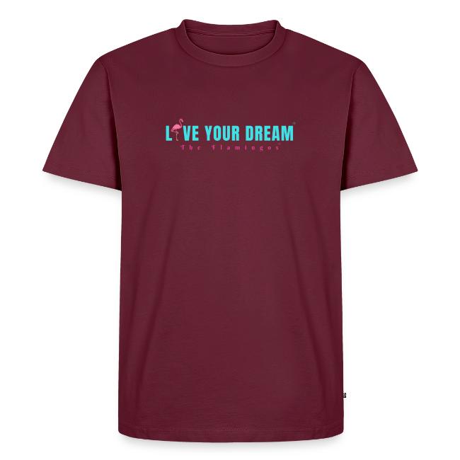 Live Your Dream w/Flamingo Bird