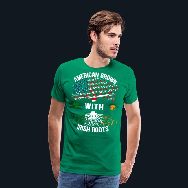 American Grown with Irish Roots
