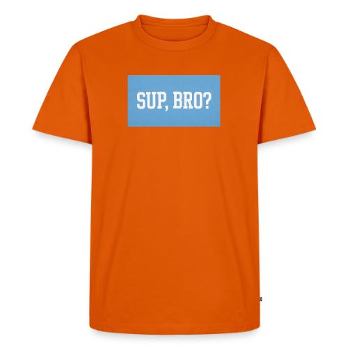 sup bro tee #2 - Men's Premium T-Shirt