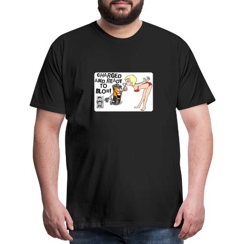Charged-Ready-to-Blow-1000026542 - Men's Premium T-Shirt