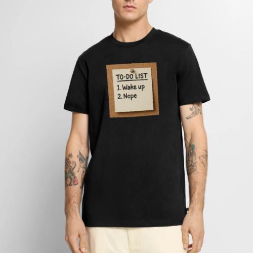 Humorous To Do List - Men's Premium T-Shirt