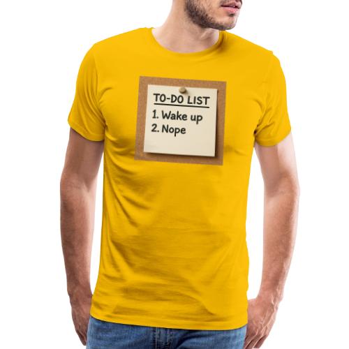 Humorous To Do List - Men's Premium T-Shirt