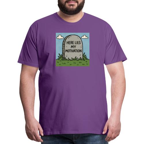 Motivations Cartoon Tombstone - Men's Premium T-Shirt