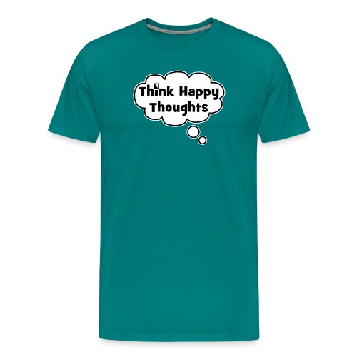 Think Happy Thoughts Bubble - Men's Premium T-Shirt