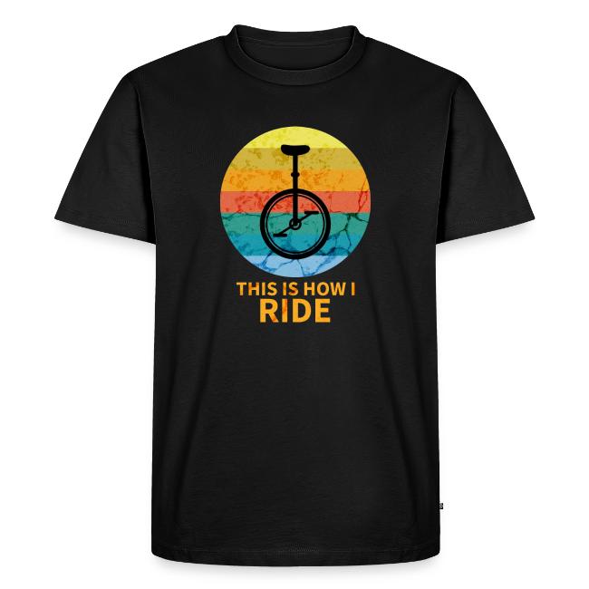This Is How I Ride
