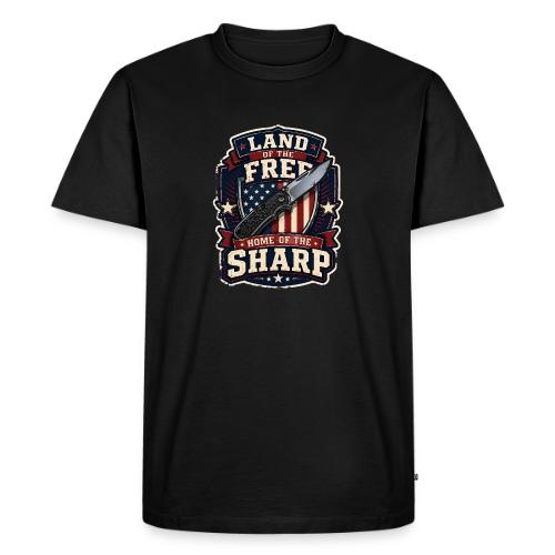 Land Of The Free Home Of The Sharp Patriotic Knife - Men's Premium T-Shirt