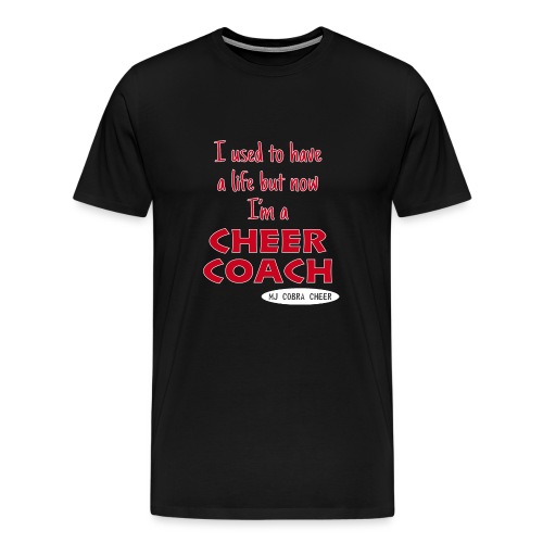 Cobra Cheer Coach - Men's Premium T-Shirt