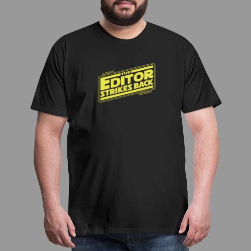 The Editor Strikes Back - Men's Premium T-Shirt