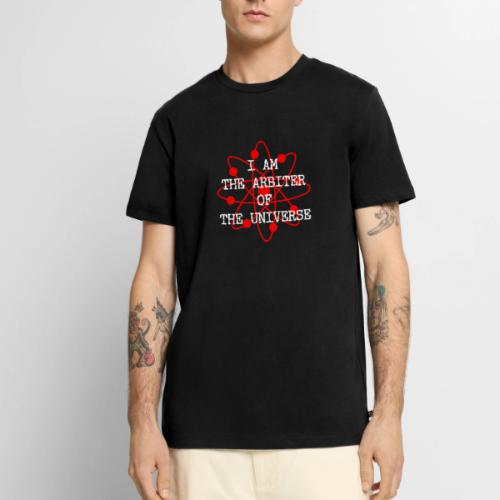 Arbiter Of The Universe - Men's Premium T-Shirt