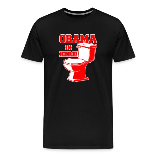 Obama In Here - Unique design - Men's Premium T-Shirt