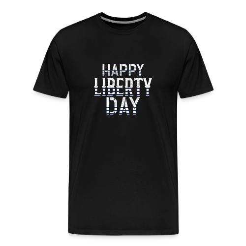 Happy Liberty Day - Men's Premium T-Shirt