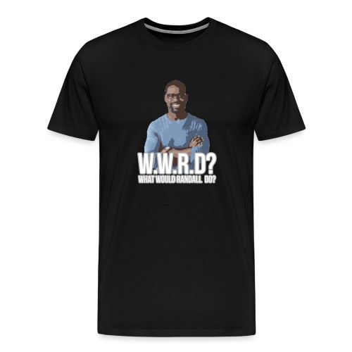 What Would Randall Do? - Men's Premium T-Shirt