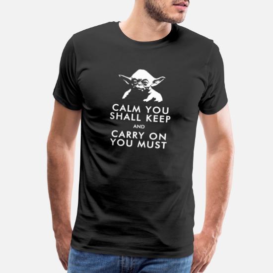 Funny Star Wars Yoda Keep Calm Edition' Men's Premium T-Shirt | Spreadshirt