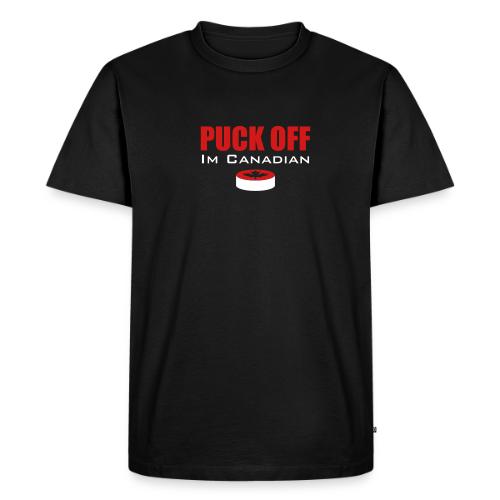 Puck Off Im Canadian - Men's Premium T-Shirt