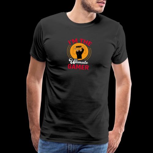 I'm The Ultimate Gamer - Men's Premium T-Shirt