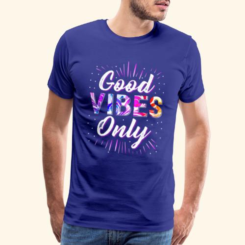 good vibes - Men's Premium T-Shirt