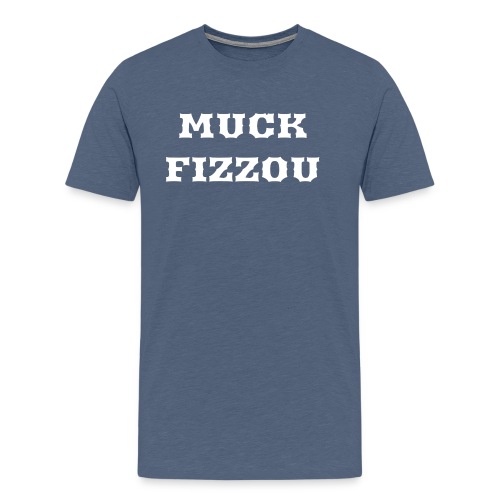 Muck Fizzou NB - Men's Premium T-Shirt