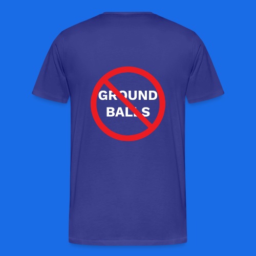 No Grounders - Men's Premium T-Shirt