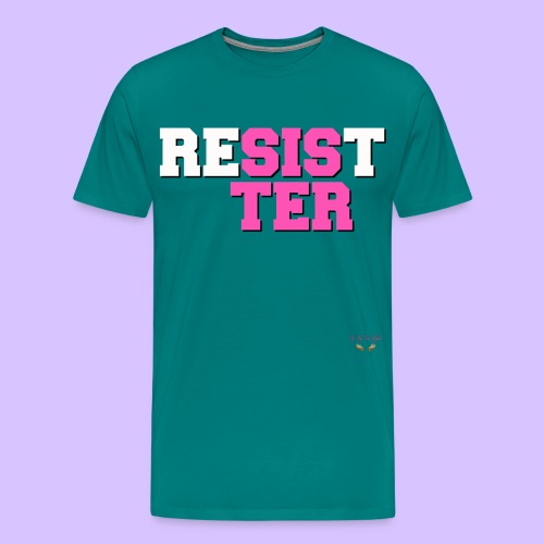 RESIST SISTER - Men's Premium T-Shirt