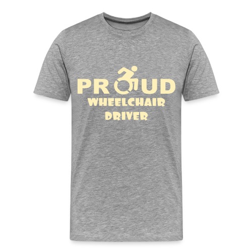 Proud wheelchair driver - Men's Premium T-Shirt