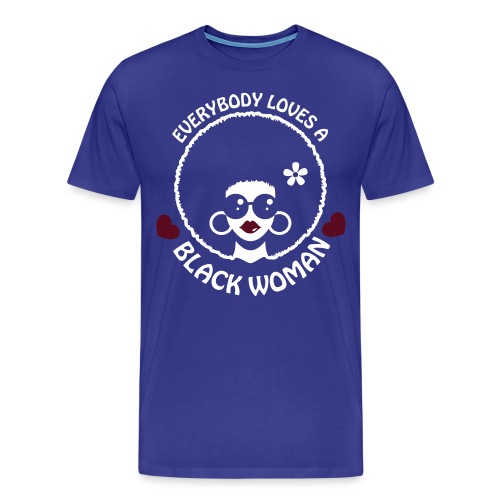 Everybody Loves Black Woman Reverse 3 - Men's Premium T-Shirt