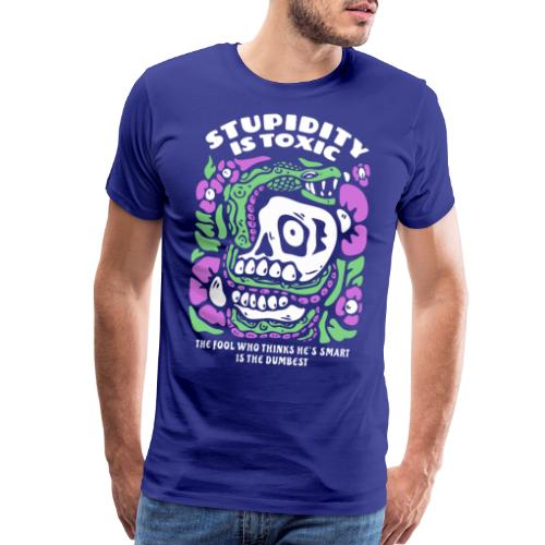 stupid fool dumb stupidity - Men's Premium T-Shirt