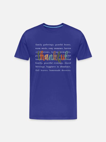 Thankful - Men's Premium T-Shirt - royal blue