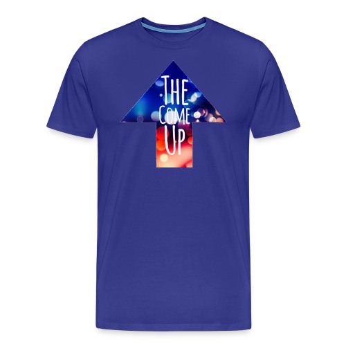 The Come Up - Men's Premium T-Shirt