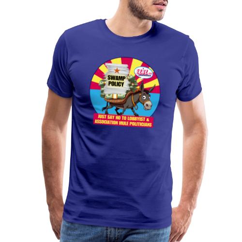 JUST SAY NO TO LOBBYIST MULES - Men's Premium T-Shirt