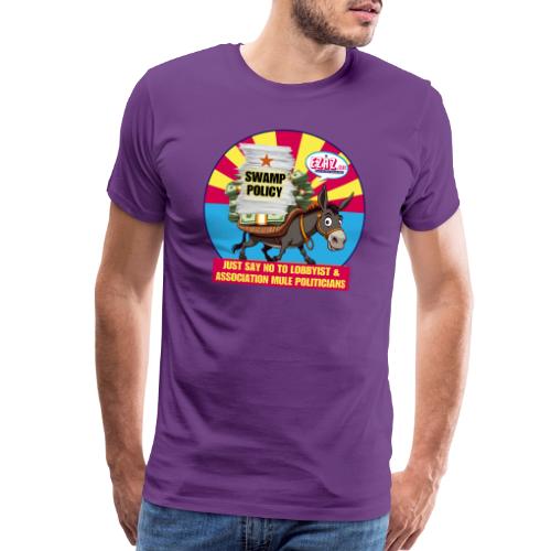 JUST SAY NO TO LOBBYIST MULES - Men's Premium T-Shirt