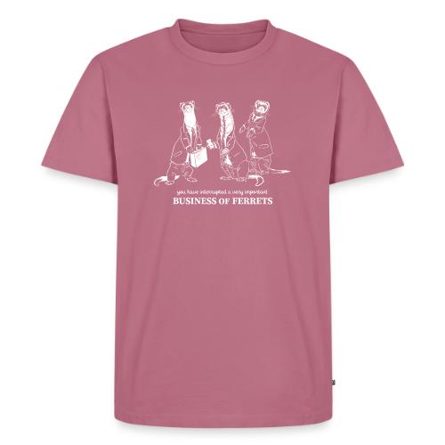 Business of Ferrets - Men's Premium T-Shirt
