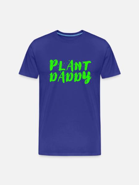Plant Daddy - Men's Premium T-Shirt - royal blue