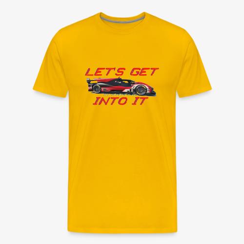 My Journey 4K Let's Get Into It - Men's Premium T-Shirt