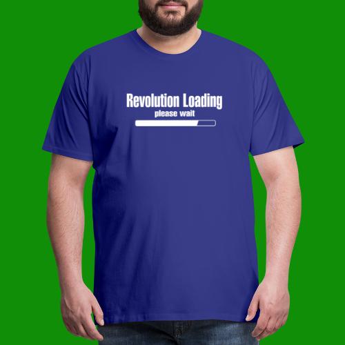 Revolution Loading - Men's Premium T-Shirt