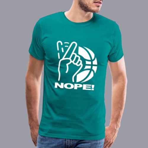 NOPE! - Men's Premium T-Shirt