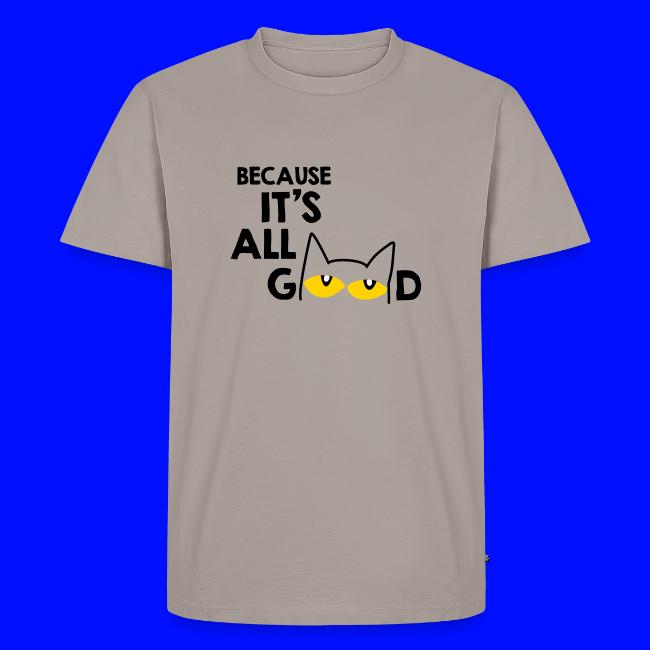 It's All Good Cat