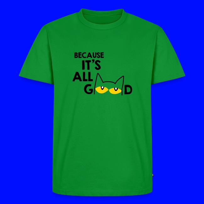 It's All Good Cat