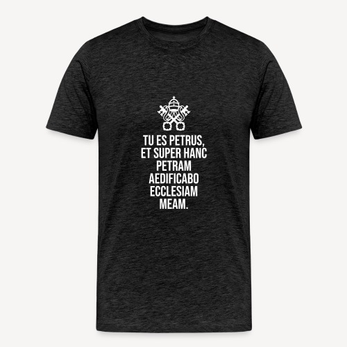 TU ES PETRUS - Men's Premium T-Shirt