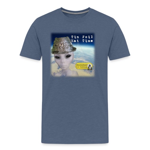 Tin Foil Hat Time (Earth) - Men's Premium T-Shirt