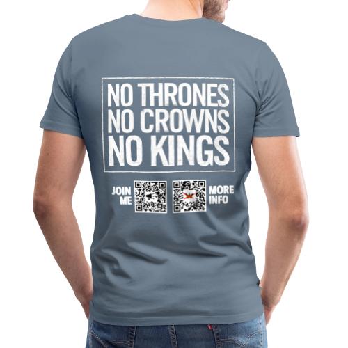 No Thrones (white, back-facing) - Men's Premium T-Shirt