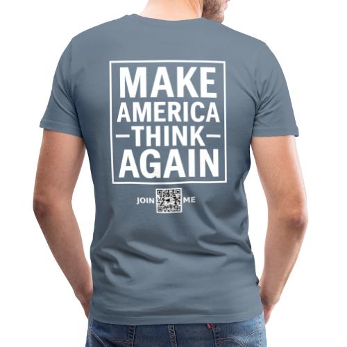 Think (white, back-facing) - Men's Premium T-Shirt